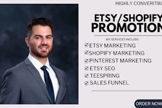 do redbubble, teepublic, teespring, etsy store promotion and shopify marketing