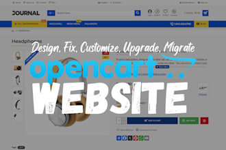 redesign, fix, customize, migrate, and upgrade opencart with journal 3 theme SEO
