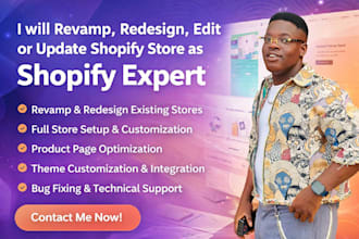 revamp, redesign, edit, update shopify store as a shopify expert