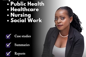 assist in public health, healthcare, psychology, and social work case studies