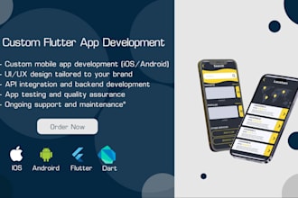 do custom android, ios and flutter web apps as flutter app developer