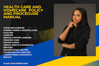 create custom healthcare n homecare policy manuals to ensure compliance