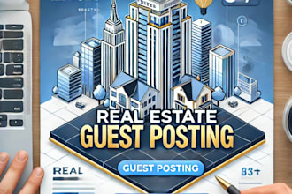 publish quality home improvement and real estate guest posts on high da
