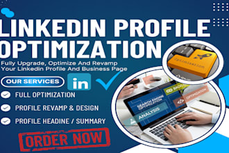 fully optimize, upgrade and revamp your linkedin profile