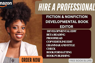 developmental book editor or proofread, format fiction novel, nonfiction