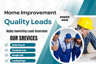 generate home renovation leads home improvement facebook ads home improvement ad