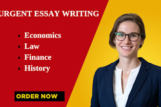 write urgent economics,essay, finance, law, history,essay