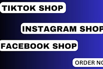set up tiktok shop,  social media manager, VA shopify cro