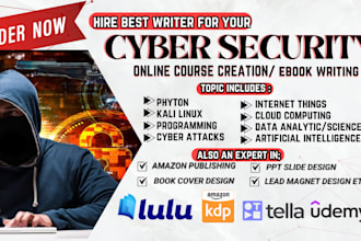 write cybersecurity ebook, ai, iot, data science, cloud computing, ebook writer