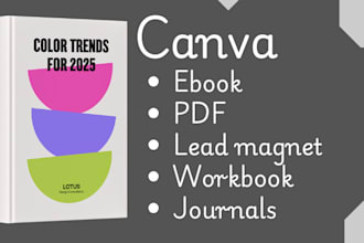 design canva ebook , lead magnet, ebook formatting and layout, pdf design, ebook