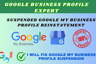 reinstate suspended gmb, fix google my business profile suspension