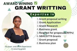 do grant writing, proposals,  research, submit applications, business plan, rfps