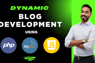 dynamic blog development using php mysql