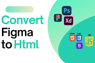 convert PSD, figma, adobe xd to HTML, CSS, bootstrap, tailwind CSS