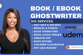 ghostwrite, format self help, medical, fitness and health ebook for amazon kdp