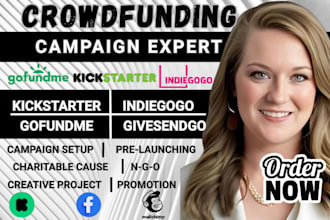 do crowdfunding campaign creation gofundme kickstarter campaign promotion