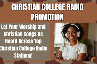 play your gospel song 3x on 10k US UK canada worldwide christian radio stations