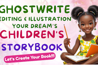 be your professional children book editor, book ghostwriter and illustration