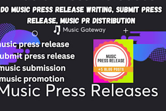 do music press release writing, submit press release, music PR distribution