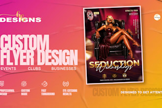 design a custom event, club, nightlife or business flyer