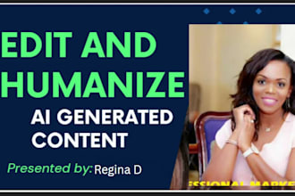manually edit, rewrite, and humanize ai chatgpt content and essay editing