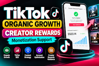 do complete tik tok monetization organically in creator rewards program account