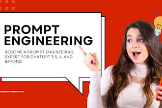 make you a prompt engineering expert for chatgpt 4 and beyond