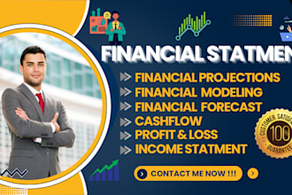 do financial projection , financial forecast, financial modeling, cashflows