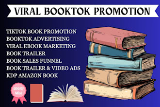 viral tiktok booktok promotion books trailer book rank, kdp ads ebook marketing