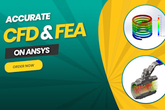 do fea and cfd analysis on solidworks and ansys