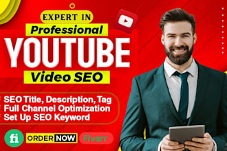 be a youtube  video SEO expert for video top rangking