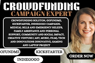 do crowdfunding campaign creation promotion on kickstarter indiegogo gofundme