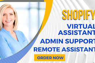 boost your store efficiency for admin support tasks to shopify virtual assistant