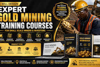 create gold mining training materials, course content, powerpoint