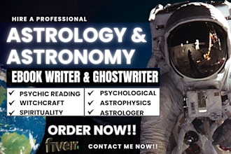 ghostwrite and research astronomy ebook, astrology, tarot, space, astrophysics