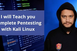 teach you pentesting  with kali linux