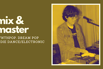 mix and master your synthpop, dream pop or indie dance song
