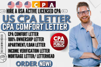 provide US CPA letter mortgage comfort letter income verification notary letter