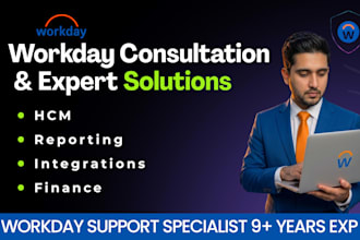 offer workday consulting for hcm, reporting, integration and financials