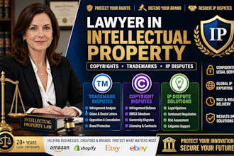 be your intellectual property lawyer for trademark, copyright and IP disputes