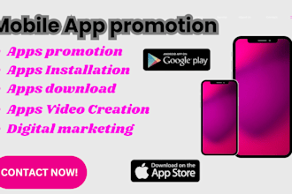 do organic mobile app promotion install app, app download, android and ios promo
