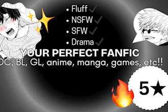 write you a custom fanfiction for your oc or fandom ship