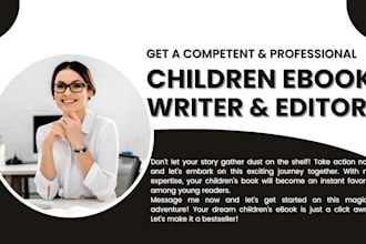 children book writer kid story book children book editor, proofreader novel edit