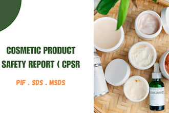 develop cpsr, pif, msds to sell product in eu and UK