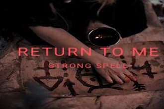 cast fast get ex back spell, apology spell to make them come to you