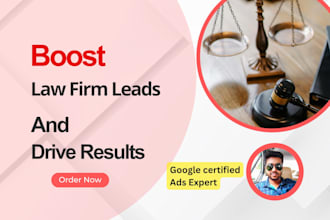 do google ads to boost law firm leads and drive results