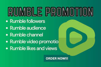 do organic rumble promotion rumble followers rumble views for your channel