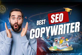be your seo website content writer, blog post writing or copywriting