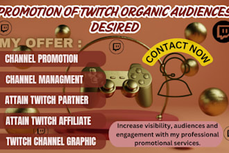 promote twitch channel,twitch followers and viewers to reach affiliate and earn