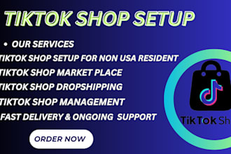 setup US tiktok shop, USA tiktok shop setup for non USA, tik tok shop setup